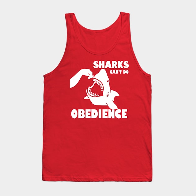 Shark Obedience - white Tank Top by ApolloOfTheStars